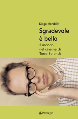 Todd Solondz_Sgradevole