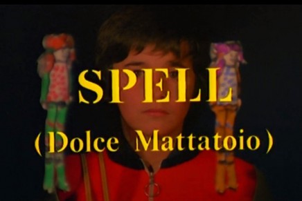 Spell – Dolce Mattatoio > Alberto Cavallone Spell – Dolce Mattatoio > Alberto Cavallone